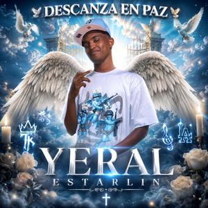 DESCANSA EN PAZ (YERAL ESTARLIN)