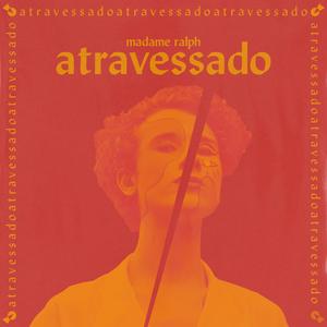 Atravessado (Single Version)