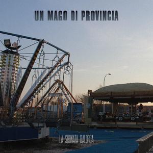Un Mago Di Provincia