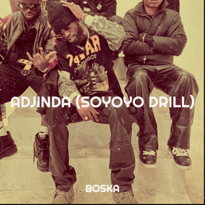 Adjinda (Soyoyo Drill)