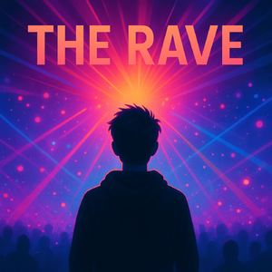 The Rave