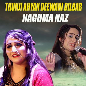 Thunji Ahyan Deewani Dilbar