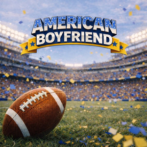 AMERICAN BOYFRIEND
