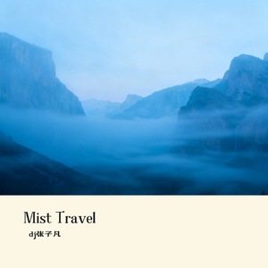 Mist Travel 江湖风