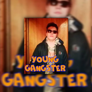 Young Gangster
