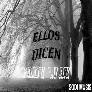 Ellos Dicen