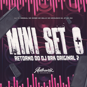 Mini Set o Retorno do Dj Brk Original 2