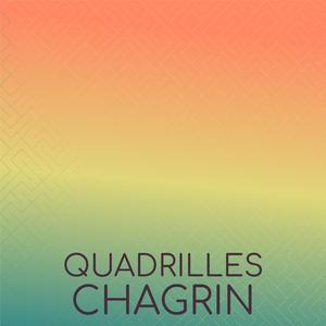 Quadrilles Chagrin