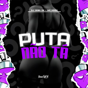 Puta Não Tá