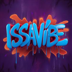 ISSAVIBE (feat. DL Down3r)