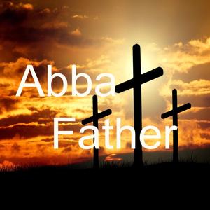 Abba Father (feat. Jay Radix)