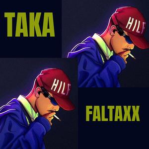DJ TAKA FALTAXX