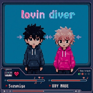 lovin diver (feat. BBY NABE)