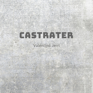 Castrater