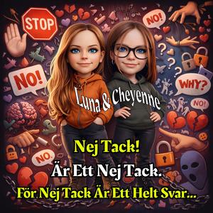 Nej Tack! Är Ett Nej Tack. För Nej Tack Är Ett Helt Svar...