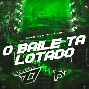 O BAILE TÁ LOTADO