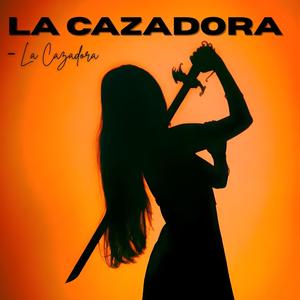La cazadora