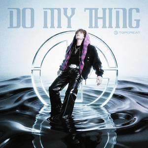 DO MY THING（Extended Mix）