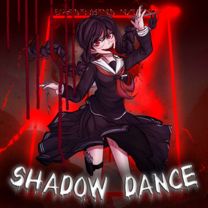 SHADOW DANCE