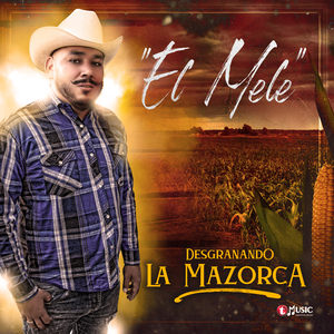 Desgranando La Mazorca