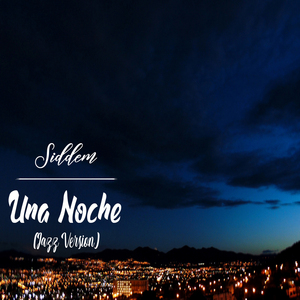 Una Noche (Jazz Versión)