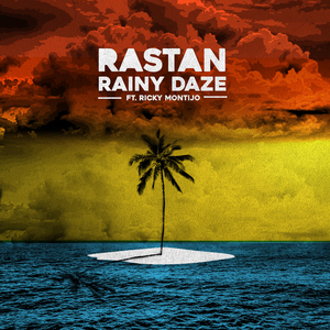 Rainy Daze (feat. Ricky Montijo)