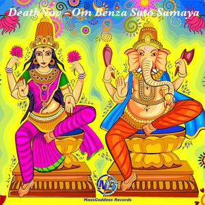 Om Benza Sato Samaya (Original Mix)