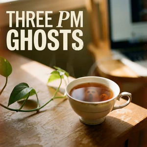 Three PM Ghosts