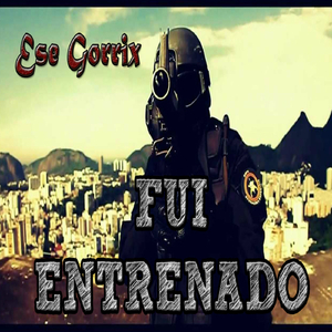 Fui Entrenado
