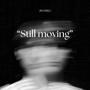 Still moving