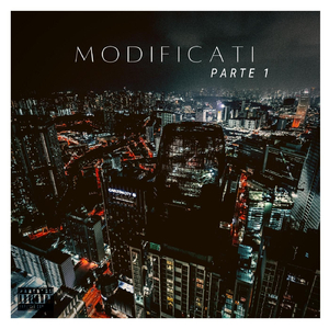 Modificati, Pt. 1 (feat. Fader)