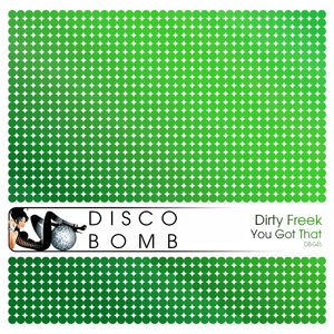 You Got That (Original Mix)