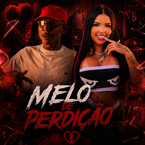 Melô de Perdição