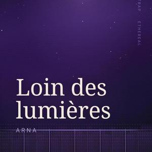 Loin des lumières