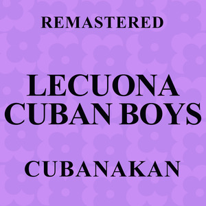 Cubanakan (Remastered)