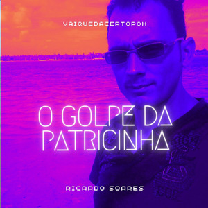 O golpe da Patricinha