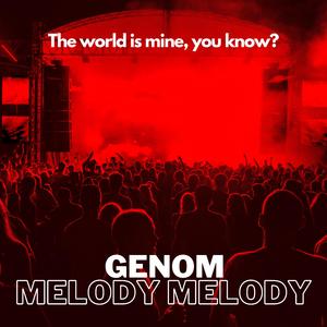 Melody Melody