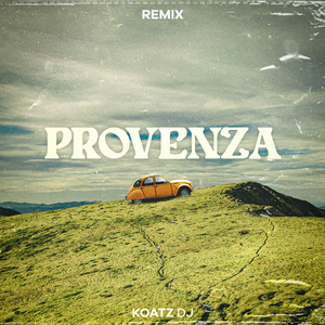 Provenza (Remix)