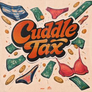 Cuddle Tax
