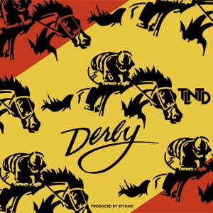 Derby (feat. TLNTD)