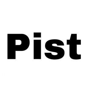 Pist