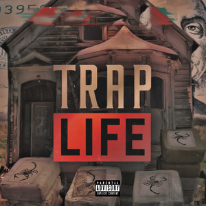 Trap Life