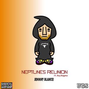 Neptunes REUNION (feat. Raj Rayma)