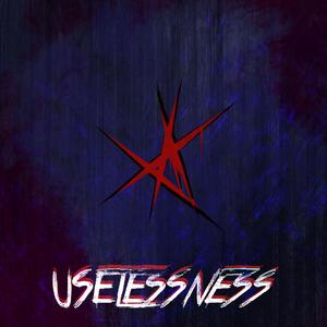 Uselessness