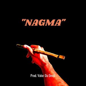 NAGMA (with Daredevilmusic)