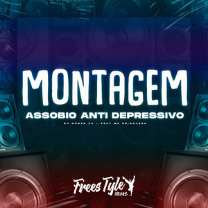 Montagem Assobio Anti Depressivo