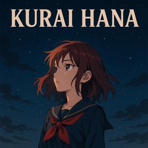 Kurai Hana