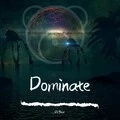 Dominate (Original mix)