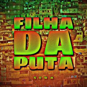 Filha Da Puta