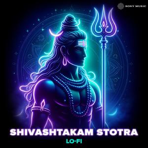 Shivashtakam Stotra (Lofi)